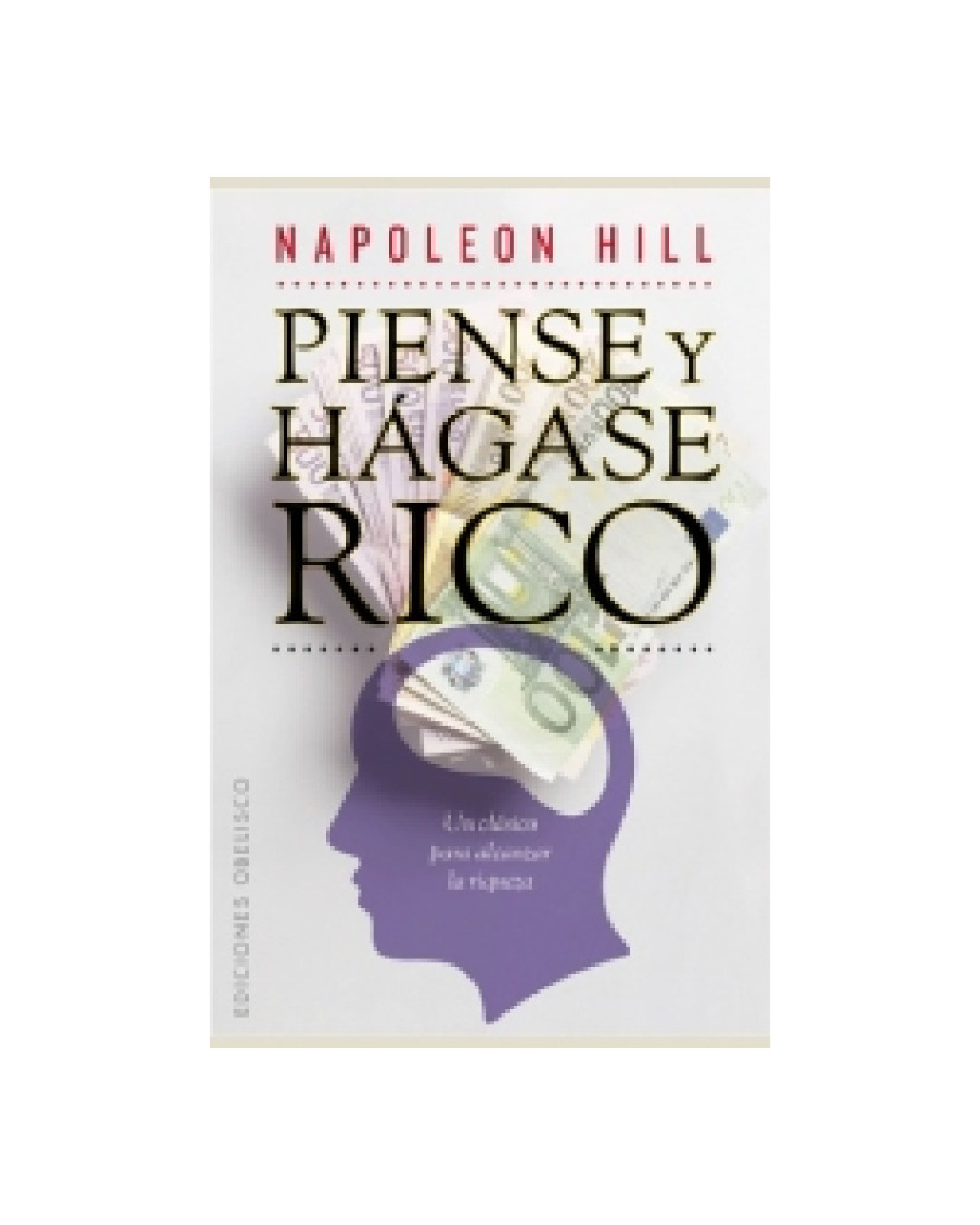 Piense Y Hágase Rico