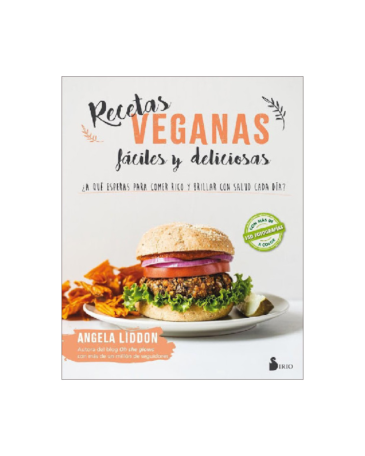 Recetas Veganas Fáciles Y Deliciosas