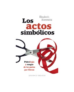 Foto 1 | Los Actos Simbólicos