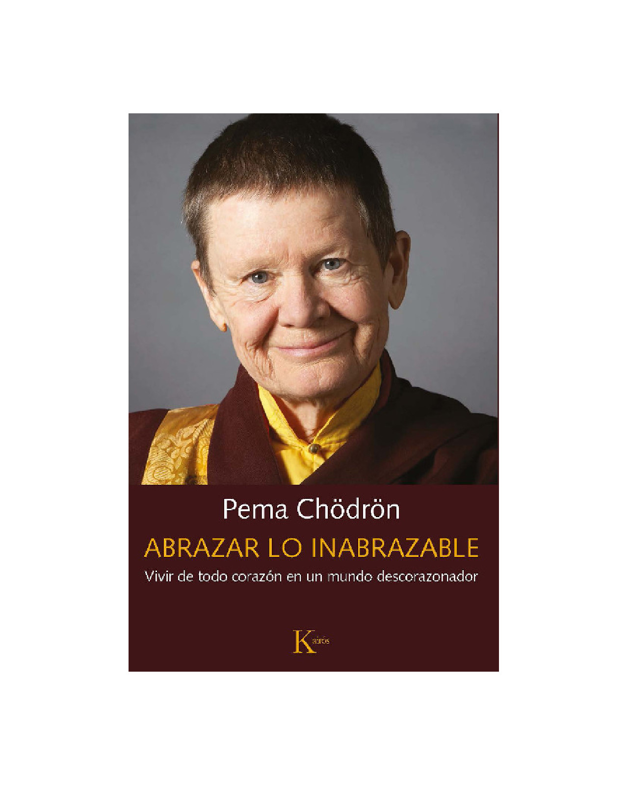 Abrazar Lo Inabrazable