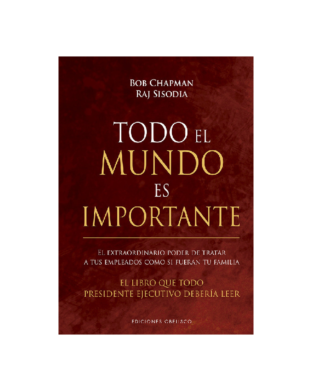 Todo El Mundo Es Importante