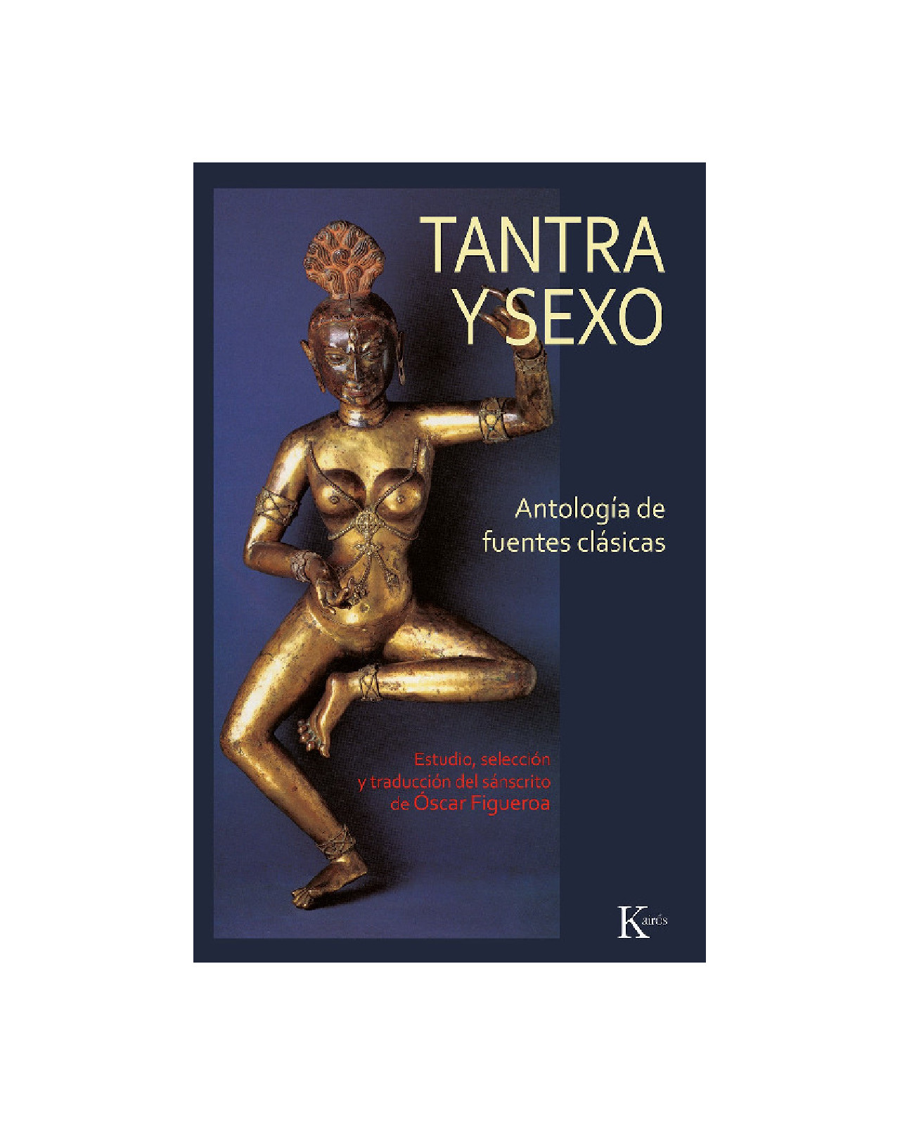 Foto 2 pulgar | Libro Tantra y Sexo: Antología de Fuentes Clásicas