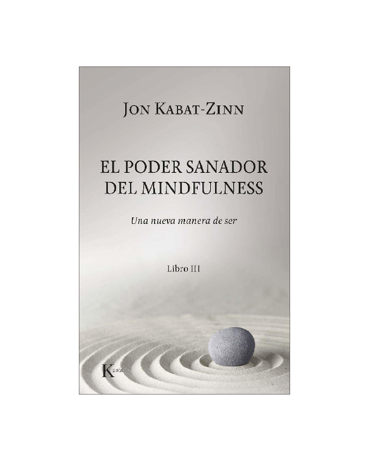 Foto 2 pulgar | El Poder Sanador Del Mindfulness (portada Puede Variar)