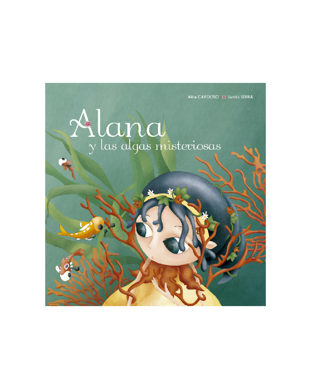 Alana Y Las Algas Misteriosas