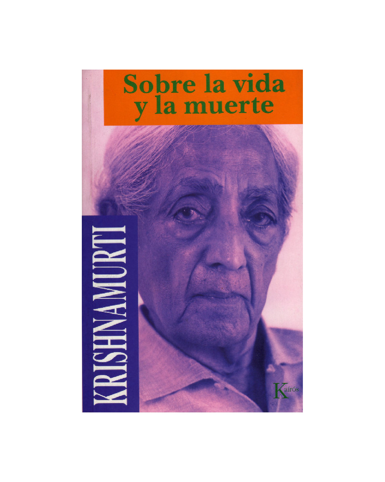 Sobre La Vida Y La Muerte