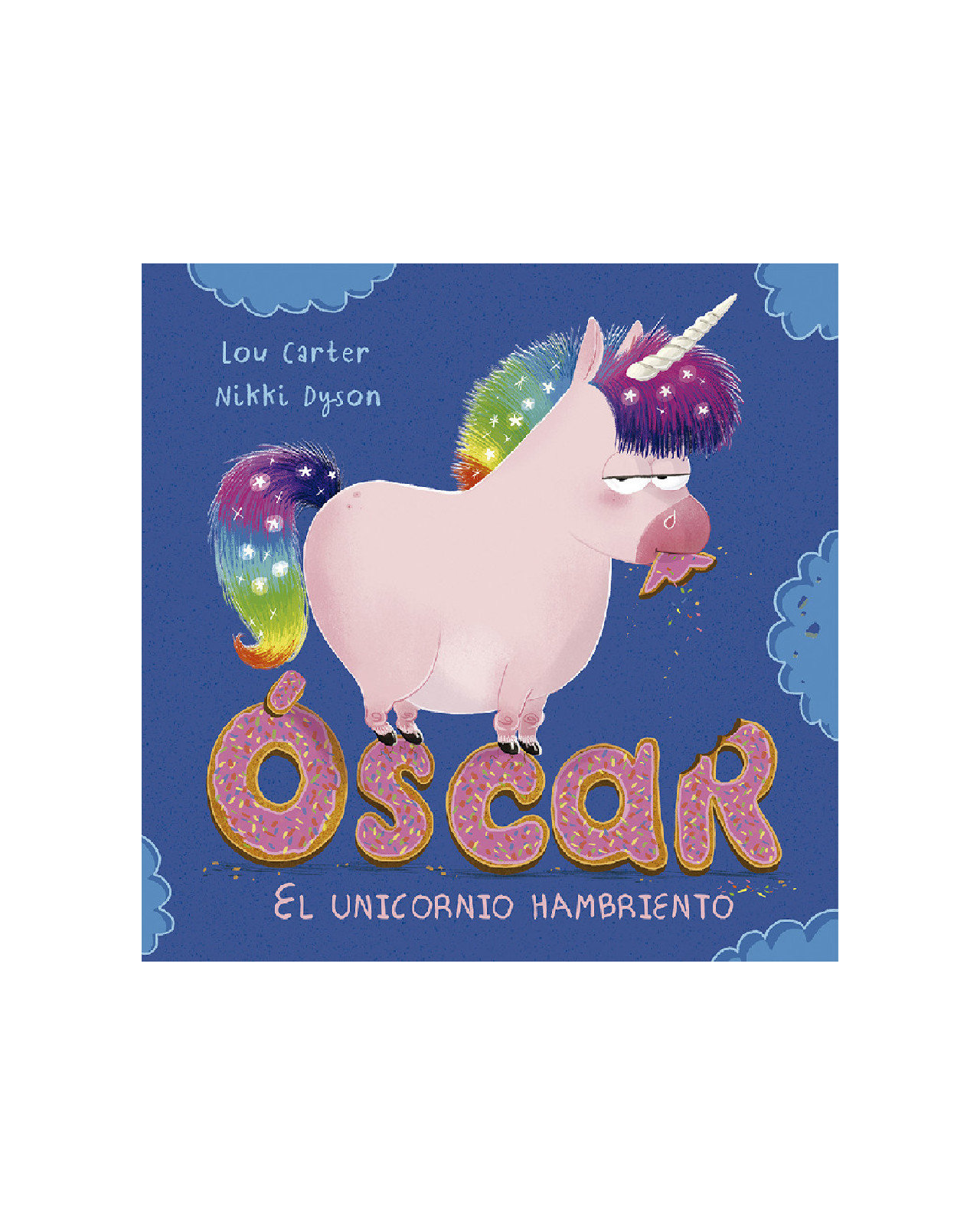 Óscar, El Unicornio Hambriento