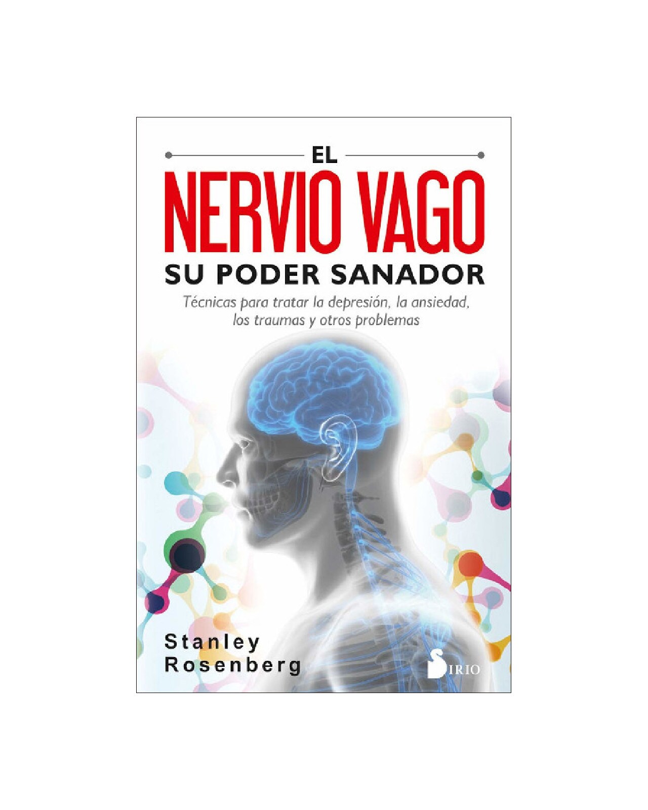 El Nervio Vago. Su Poder Sanador $690
