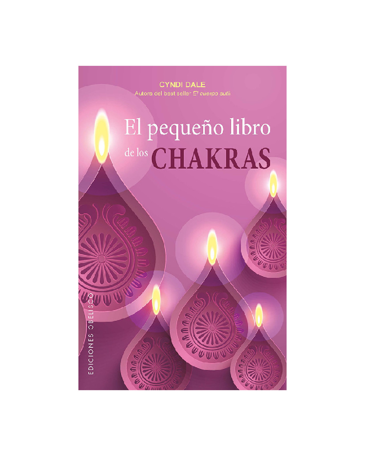 El Pequeño Libro De Los Chakras