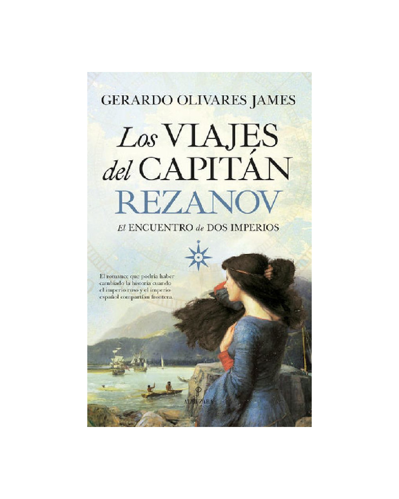 Libro Los Viajes Del Capitán Rezanov Cadabra y Books