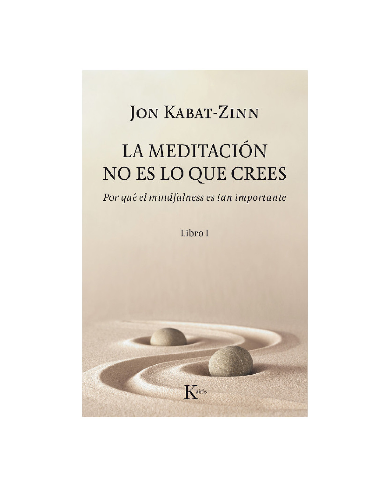 Libro La Meditación No Es Lo Que Crees
