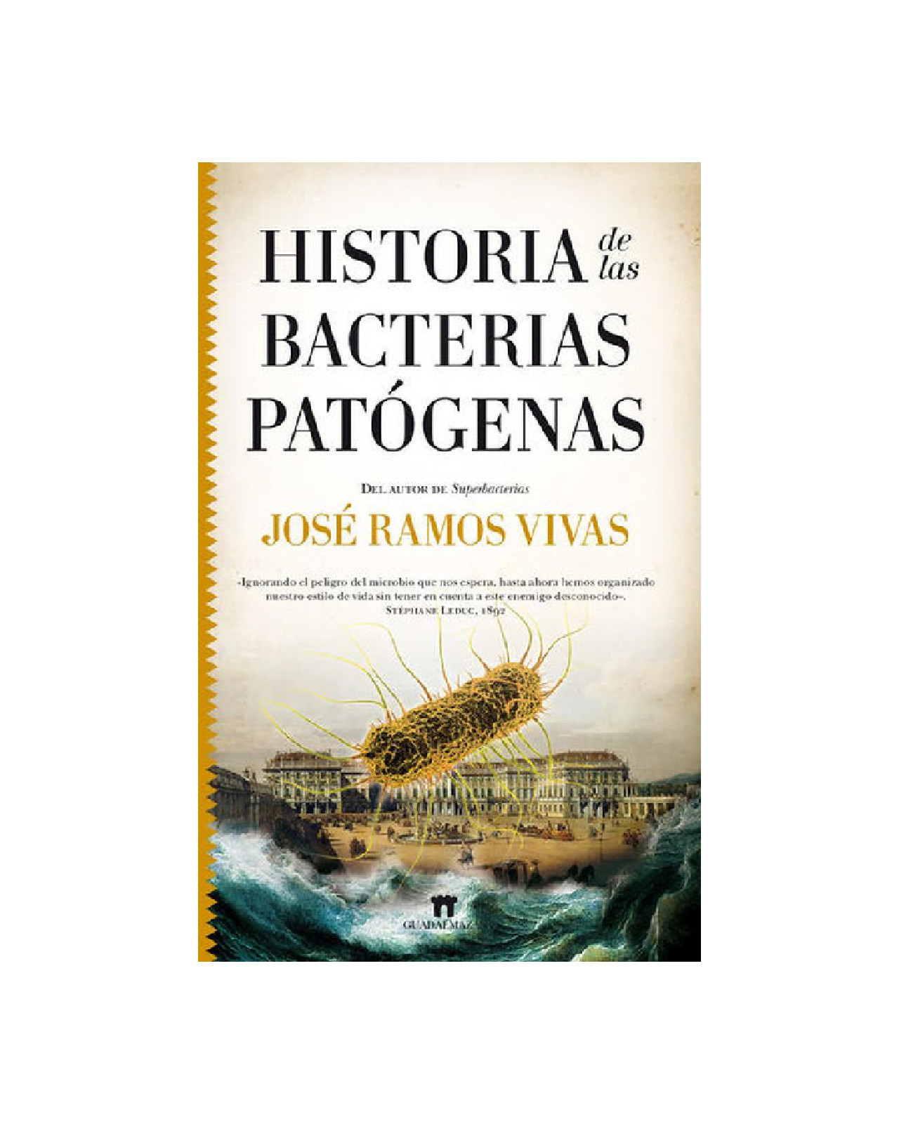 Libro Historia de las Bacterias Patógenas
