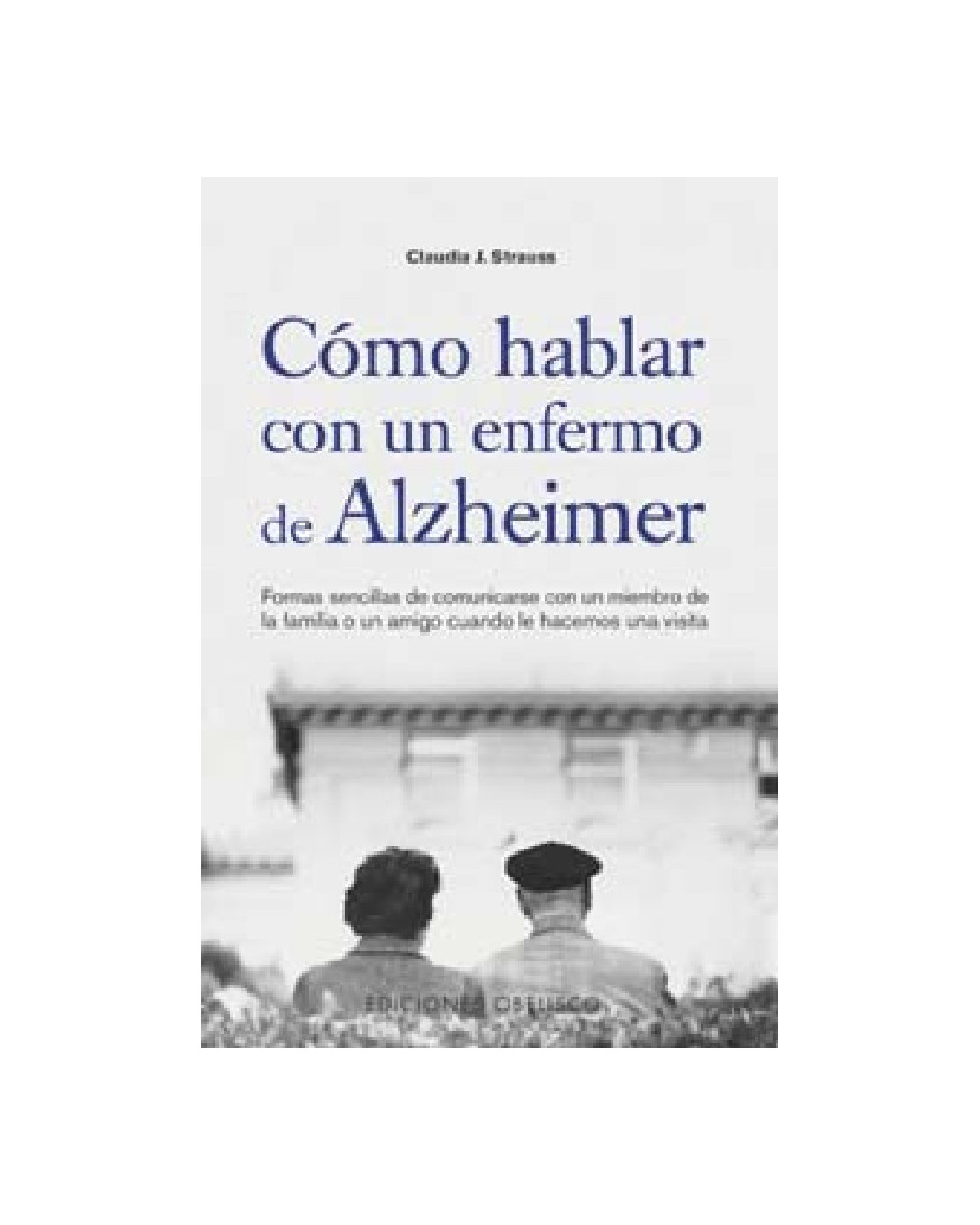 Foto 2 pulgar | Libro Cómo Hablar con un Enfermo de Alzheimer Cadabra & Books