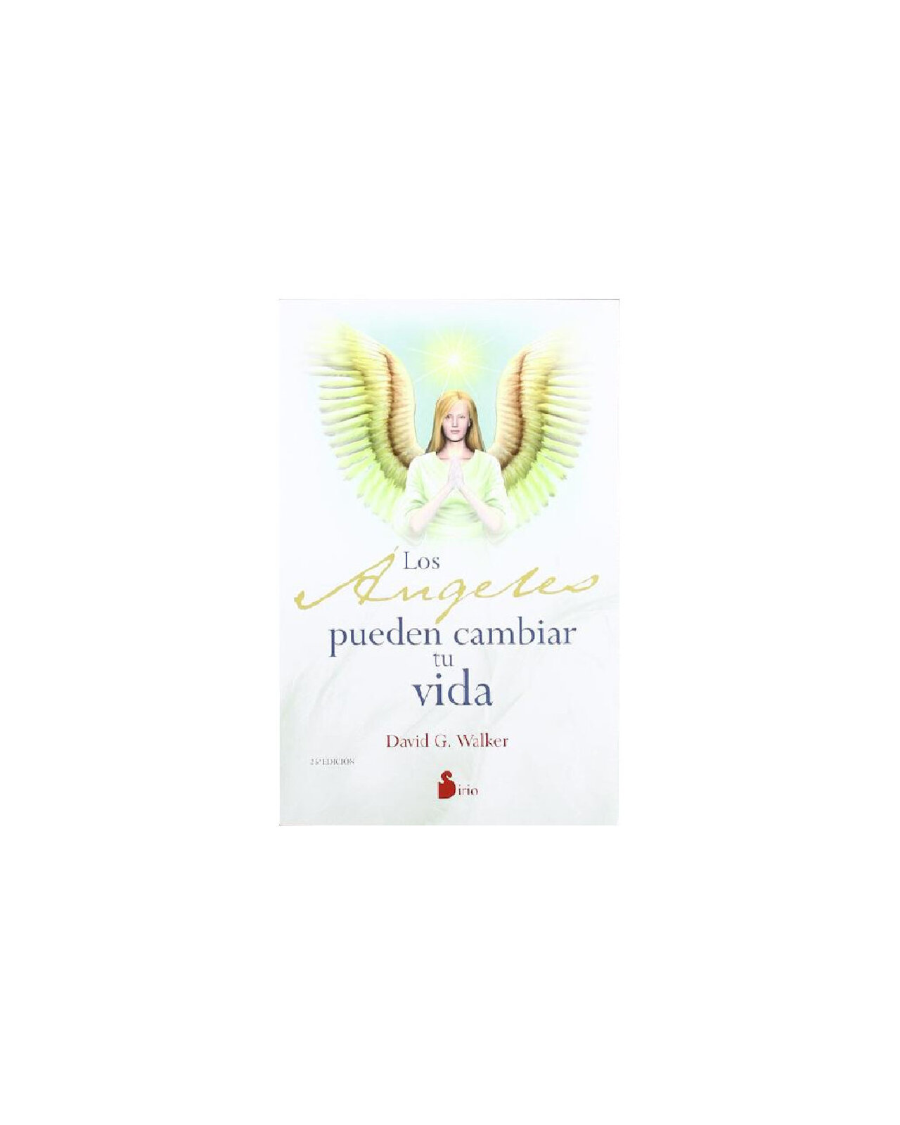 Libro Los Ángeles Pueden Cambiar Tu Vida