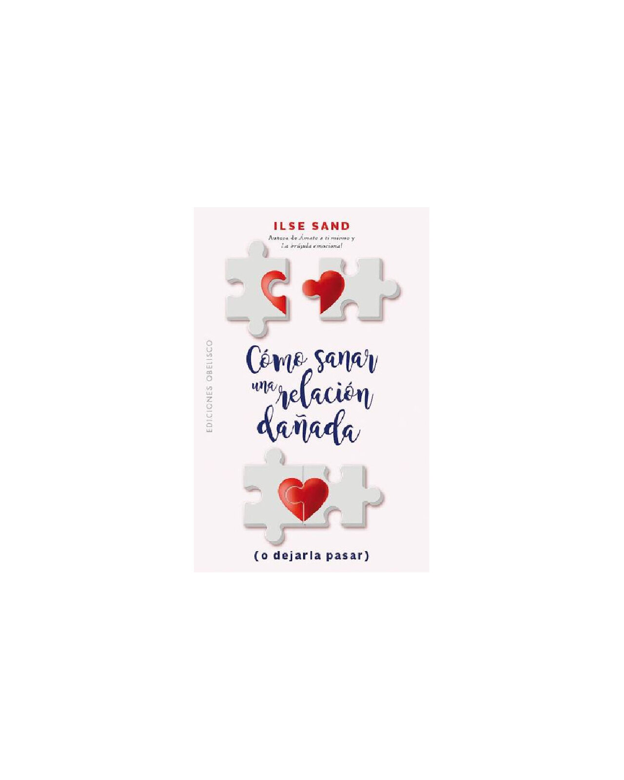 Foto 2 pulgar | Libro Como Sanar una Relación Dañada (o Dejarla Pasar)