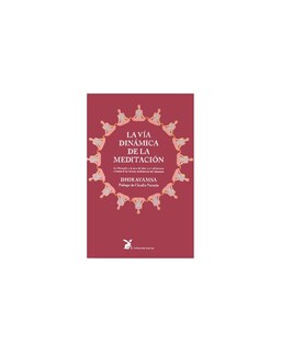 Foto 1 | Libro La Vía Dinámica de la Meditación