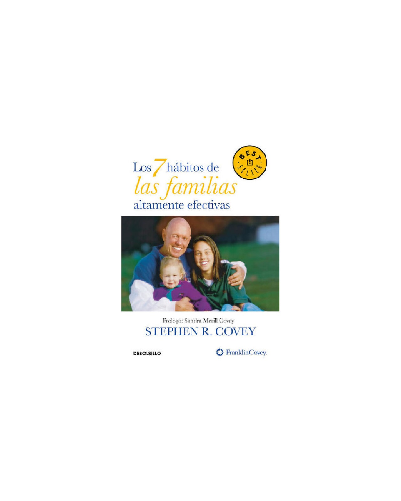 7 Habitos De Las Familias Altamente Efec
