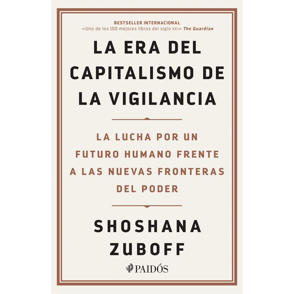 Libro La Era del Capitalismo de la Vigilancia