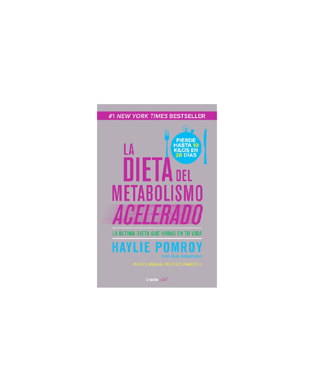 La Dieta Del Metabolismo Acelerado $499