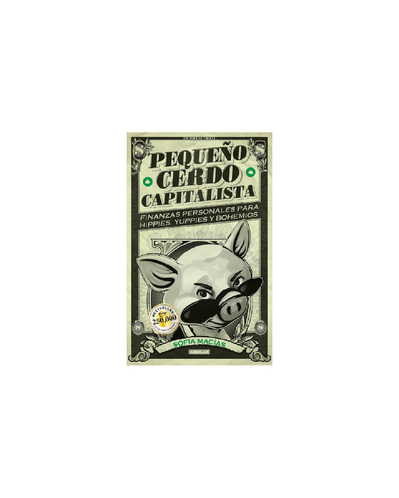 Pequeño Cerdo Capitalista $1,208