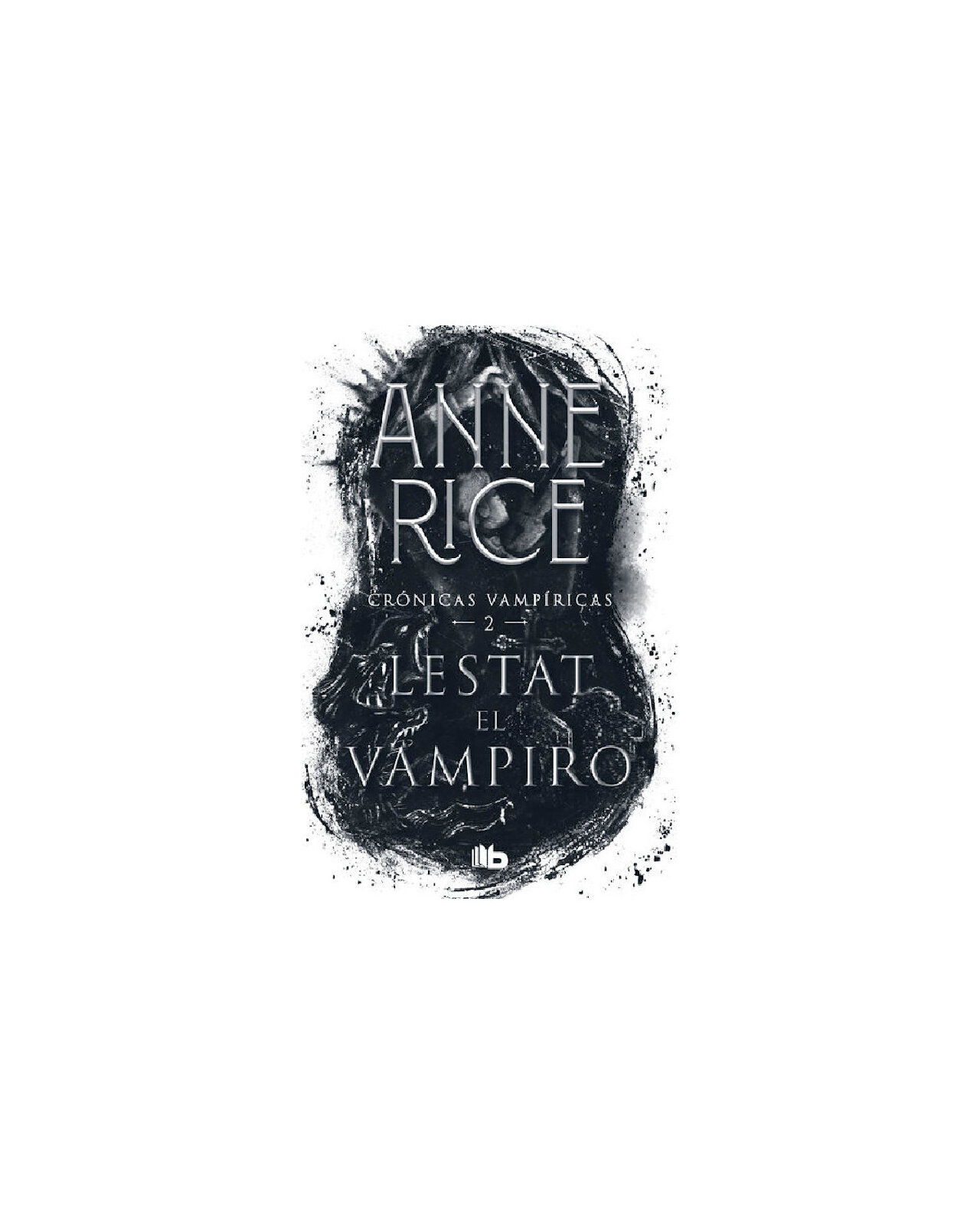 Lestat El Vampiro (cronicas Vampiricas 2)