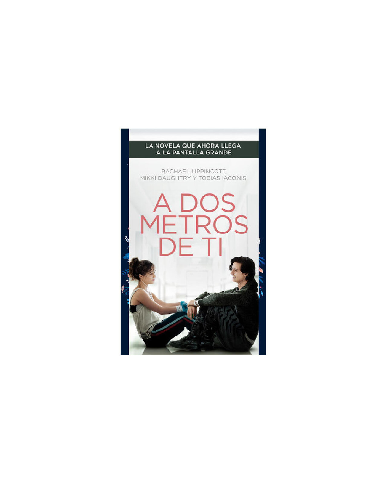 A Dos Metros De Ti (ed. Pelicula)