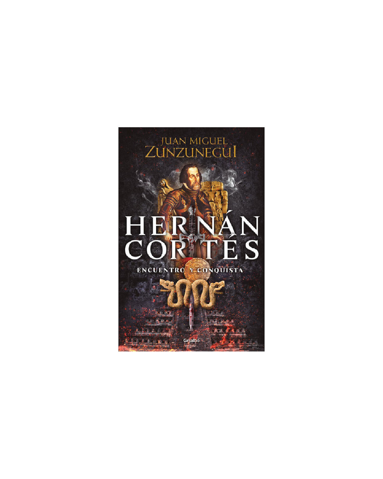 Hernán Cortés: Encuentro Y Conquista