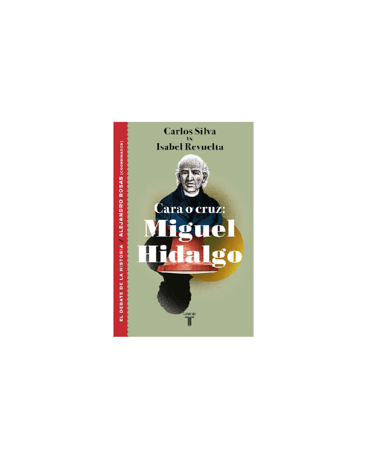 Foto 2 pulgar | Cara O Cruz: Miguel Hidalgo