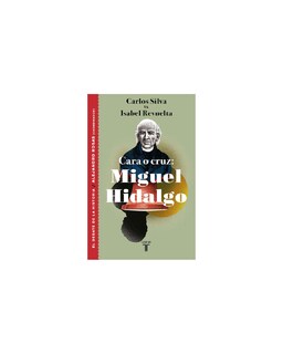 Foto 1 | Cara O Cruz: Miguel Hidalgo