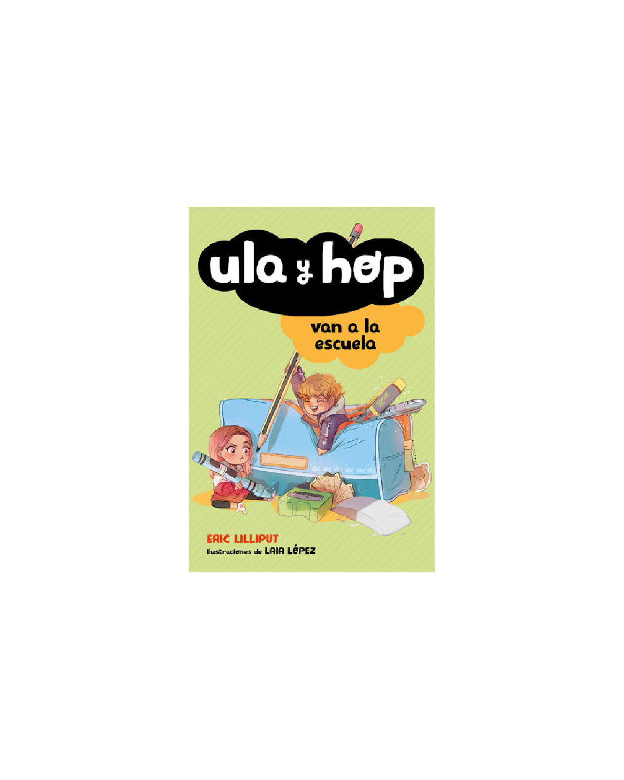 Ula Y Hop Van A La Escuela