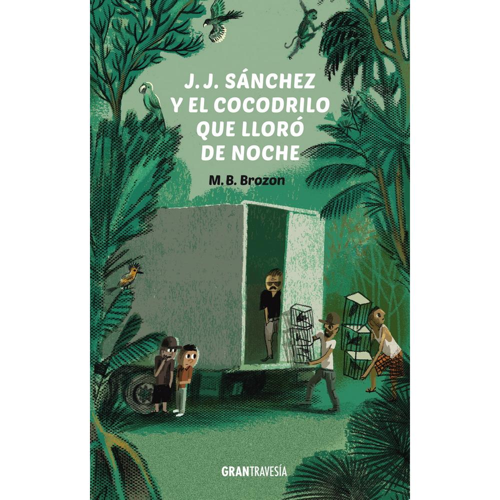 Foto 2 pulgar | J.j. Sánchez Y El Cocodrilo Que Lloró De Noche