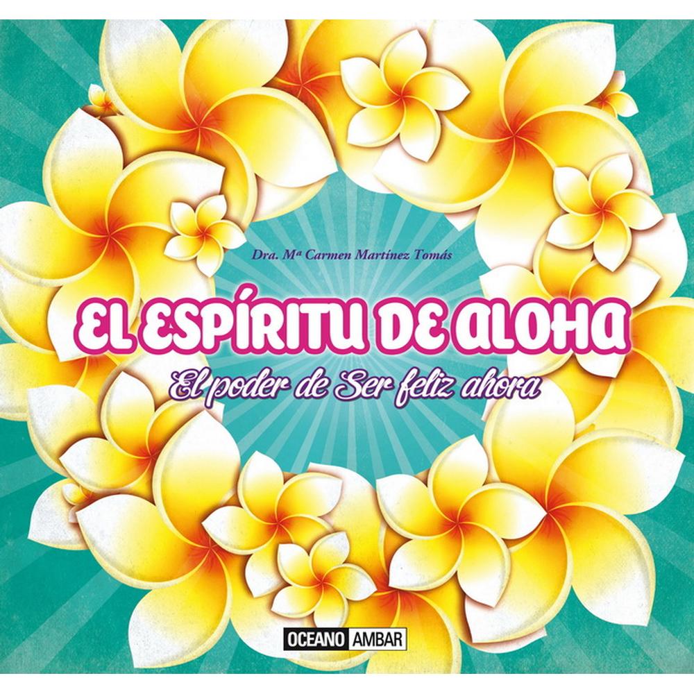 Foto 1 | Libro Espíritu de Aloha, de Ma. Carmen Martínez Tomás. Editorial Océano Ámbar