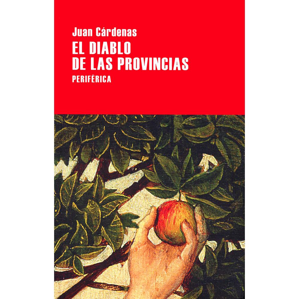 Foto 2 pulgar | Libro El diablo de las provincias, de Juan Cárdenas. Editorial Periférica