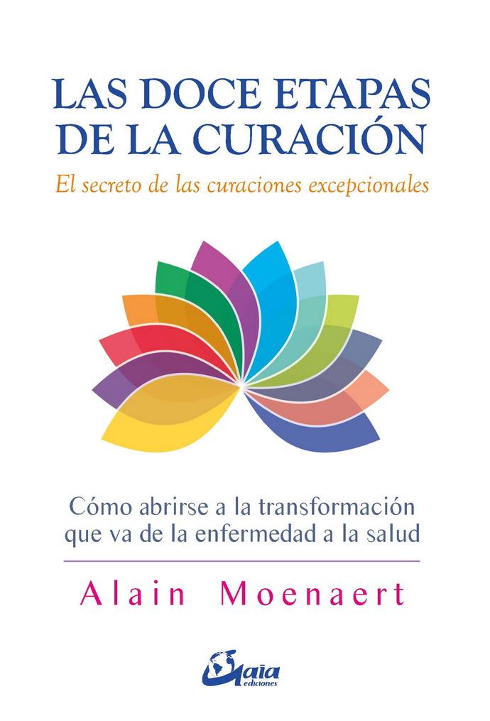 Foto 1 | Doce Etapas De La Curación, Las. El Secreto De Las Curaciones Excepcionales