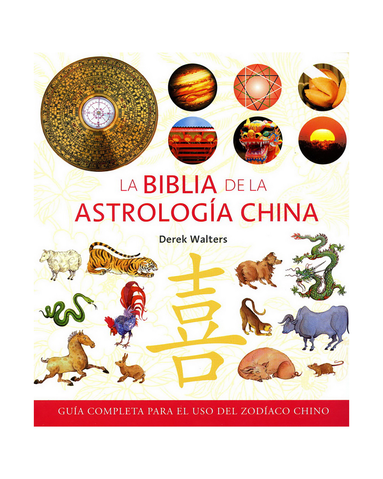 Foto 2 pulgar | La Biblia De La Astrología China