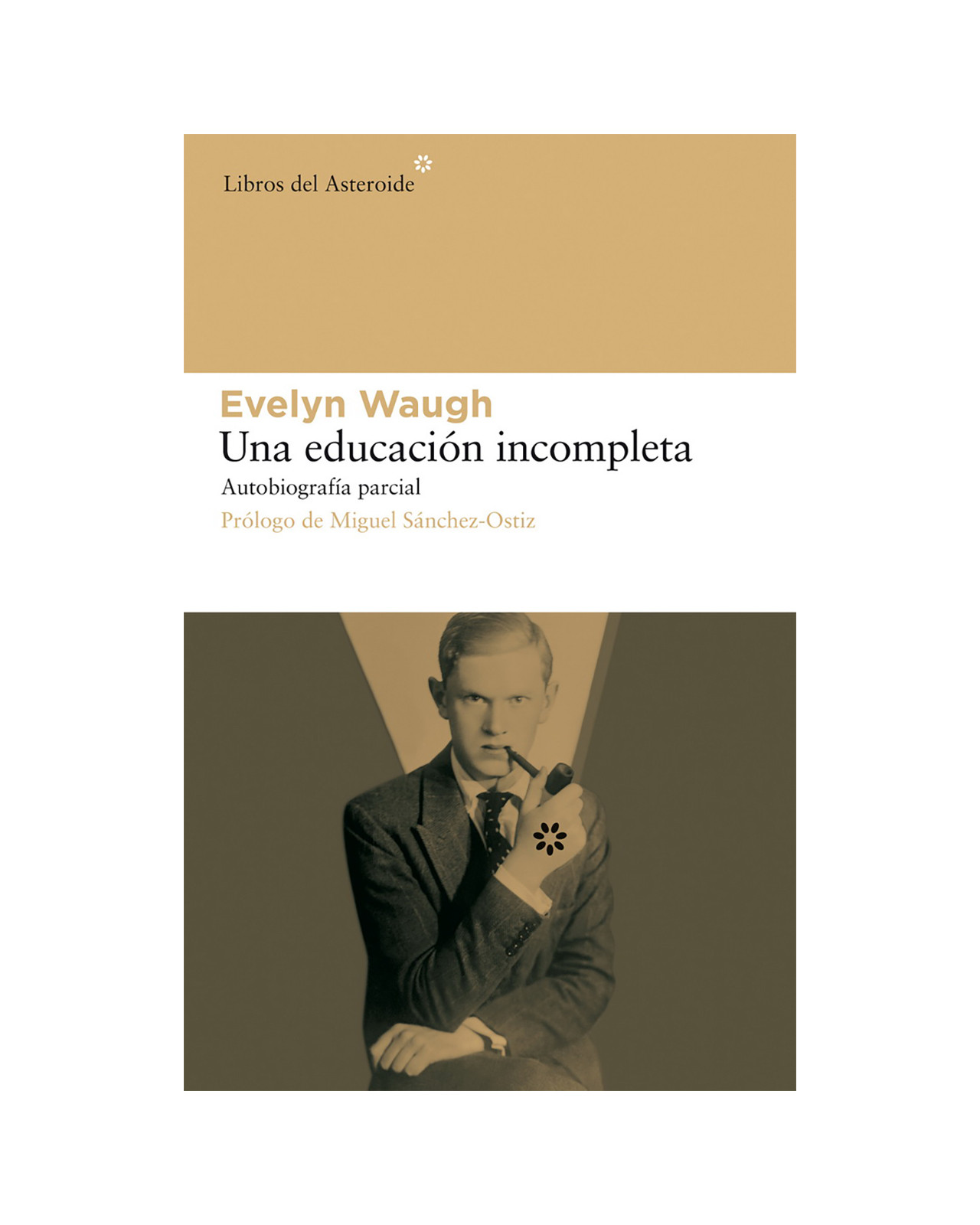 Foto 2 pulgar | Una Educación Incompleta. Autobiografía Parcial