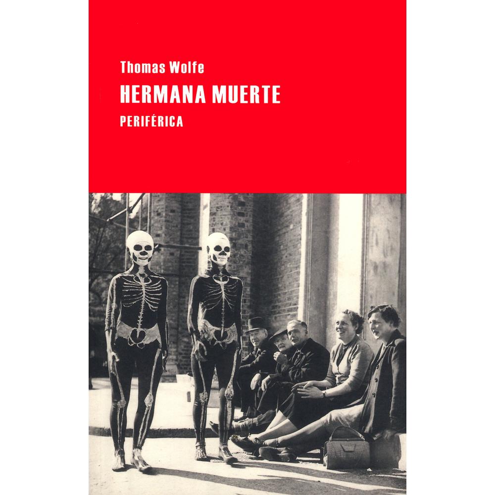 Libro Hermana Muerte Autor Thomas Wolfe $420