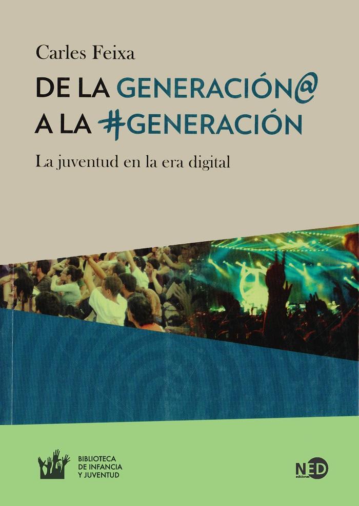 Foto 2 pulgar | De La Generación@ A La #generación. La Juventud En La Era Digital