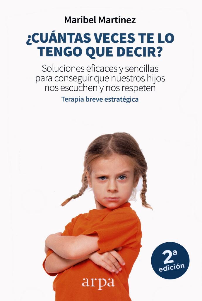 Foto 2 pulgar | ¿cuántas Veces Te Lo Tengo Que Decir? Soluciones Eficaces Y Sencillas Para Conseguir Que Nuestros Hi