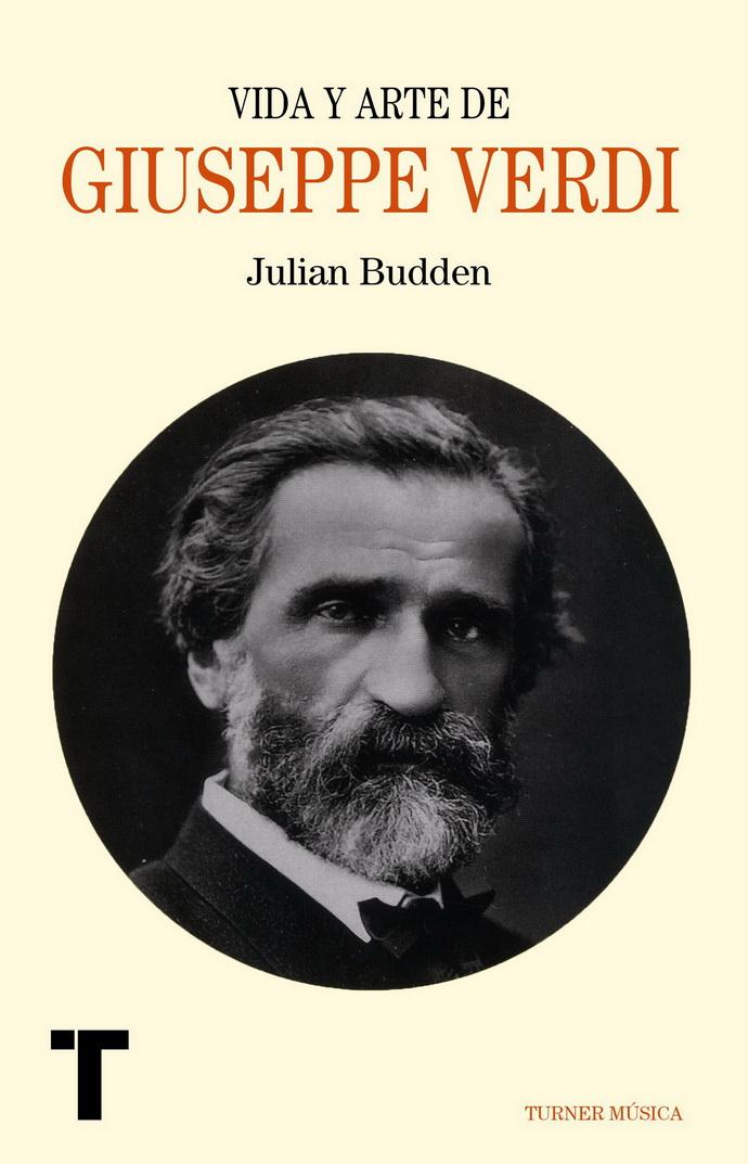 Verdi. Vida Y Arte