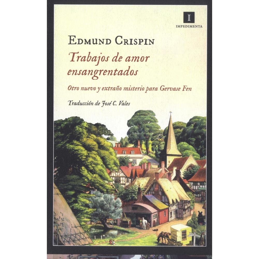 Libro Trabajos De Amor Ensangrentados Autor Edmund Crispin $625