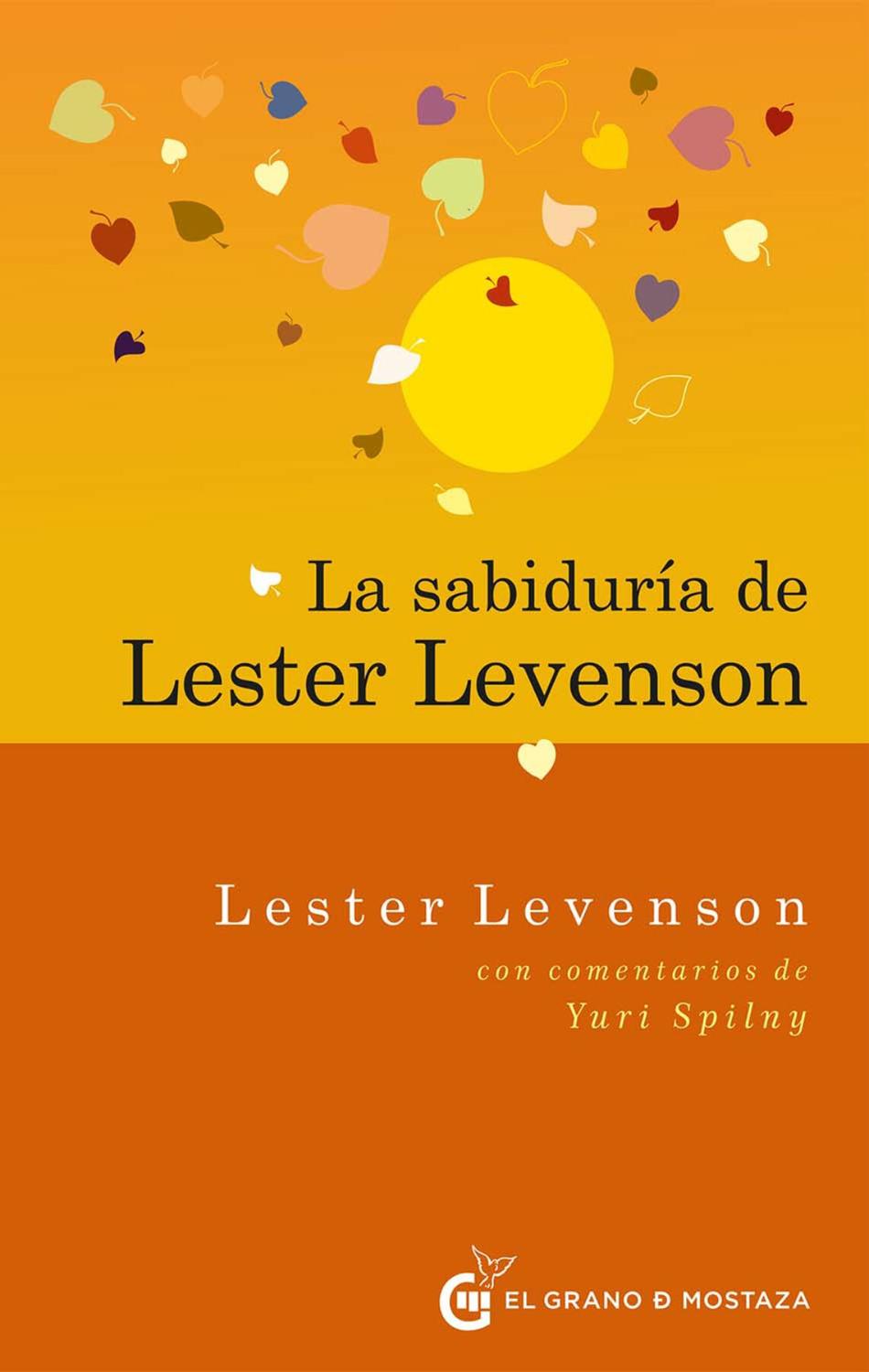 Sabiduría De Lester Levenson, La