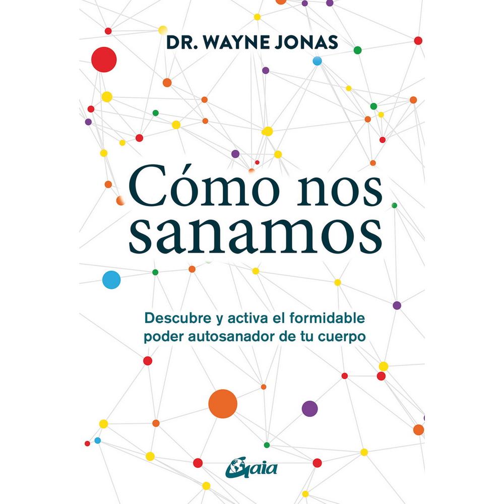 Foto 1 | Libro Cómo nos Sanamos Gaia Wayne Jonas