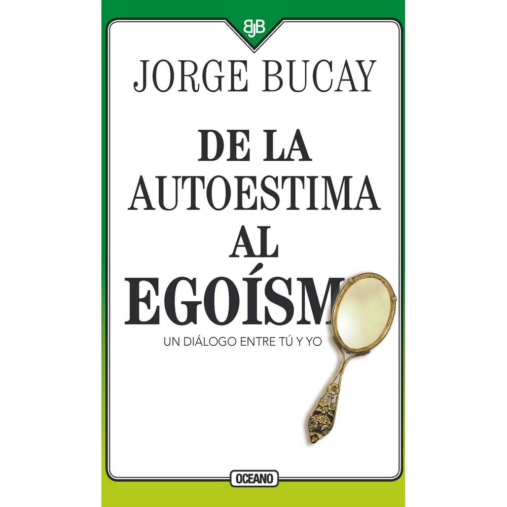 Foto 2 pulgar | Libro De La Autoestima Al Egoísmo. Un Diálogo Entre Tu Y Yo Cuarta Edición