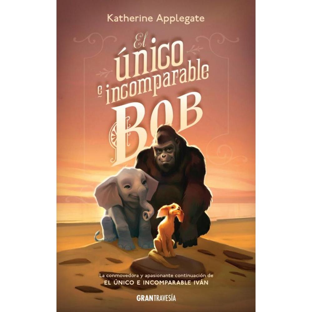 Foto 2 pulgar | Libro El Único e Incomparable Bob