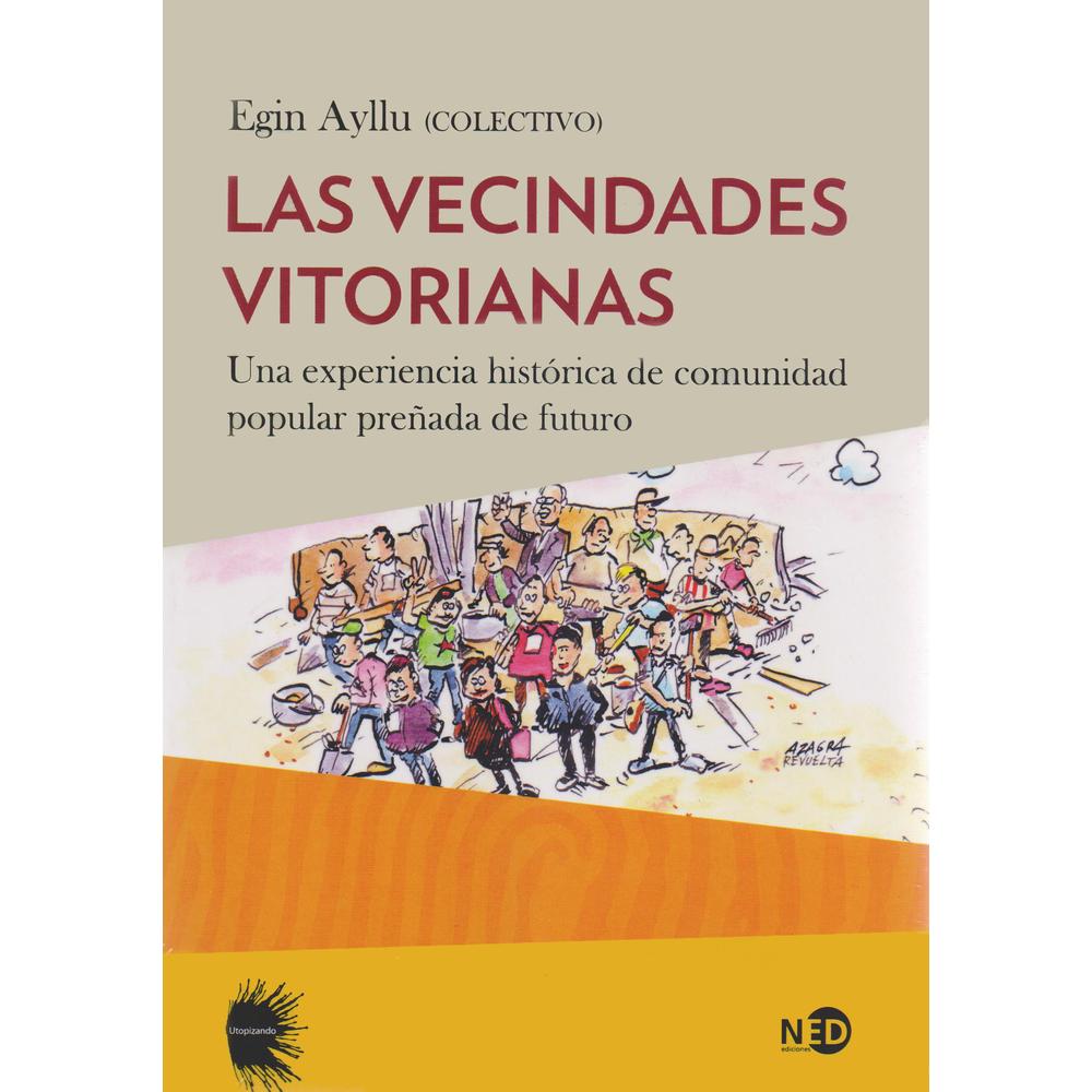 Foto 2 pulgar | Libro Las Vecindades Vitorianas. Una Experiencia Histórica de Comunidad Popular Preñada de Futuro