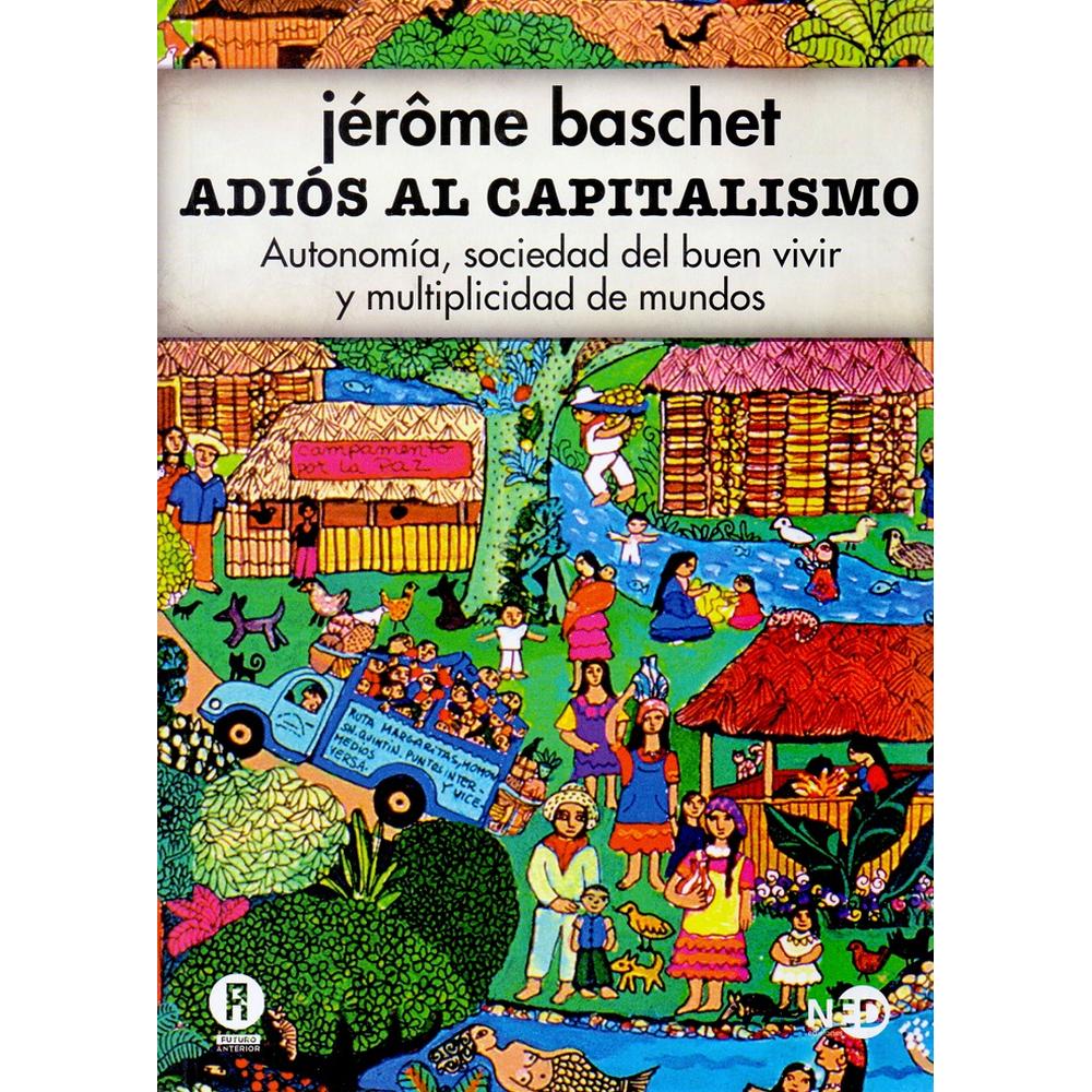 Foto 2 pulgar | Libro Adiós Al Capitalismo Autor Jérome Baschet