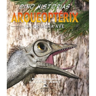 Foto 1 | Libro Arqueoptérix. La Primera Ave