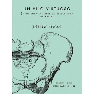 Foto 1 | Libro Un Hijo Virtuoso (Y Un Ensayo Sobre La Reescritura de Rabia)