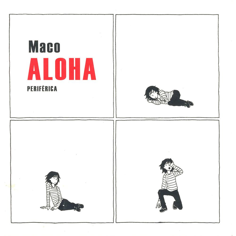 Libro Aloha Editorial Periférica Autor Maco