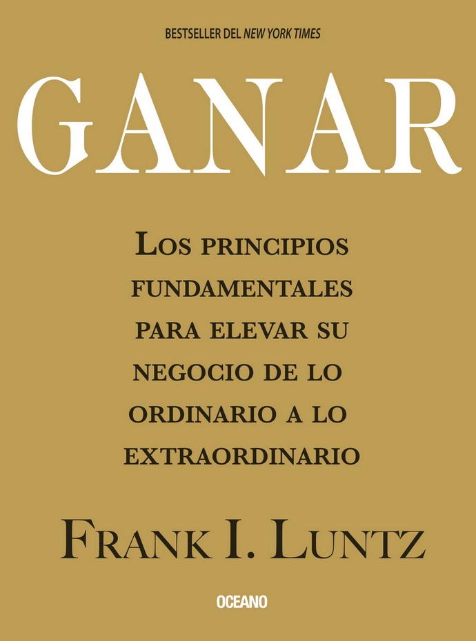 Foto 2 pulgar | Ganar. Los Principios Fundamentales Para Elevar Su Negocio De Lo Ordinario A Lo Extraordinario